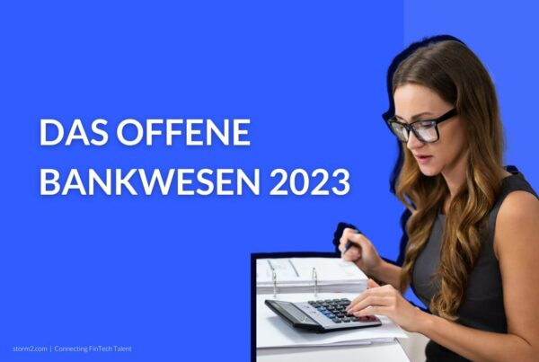 Das offene Bankwesen + Trends 2023